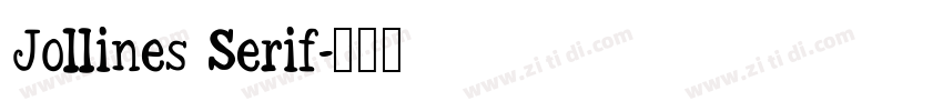 Jollines Serif字体转换